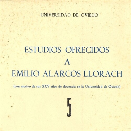 ESTUDIOS OFRECIDOS A EMILIO ALARCOS LLORACH TOMO V (Book)