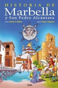 HISTORIA DE MARBELLA Y SAN PEDRO ALCANTARA (Book)