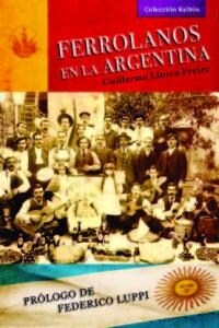 FERROLANOS EN LA ARGENTINA (Paperback)