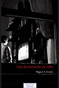 UNA DECLARACION DE ODIO (Book)