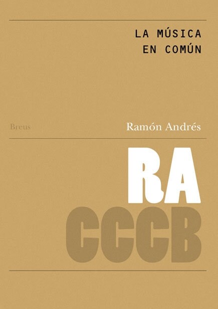 LA MUSICA EN COMUN / MUSIC IN COMMON (Book)