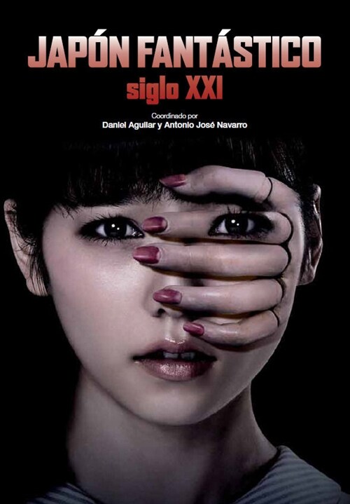 JAPON FANTASTICO SIGLO XXI (Book)