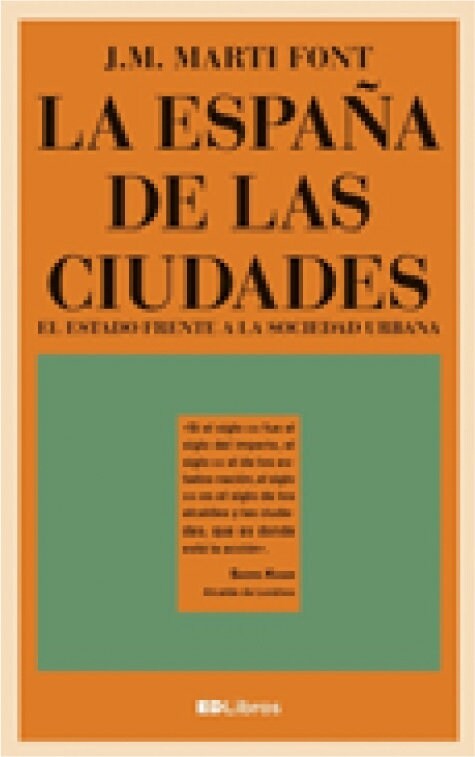 ESPANA DE LAS CIUDADES,LA (Paperback)