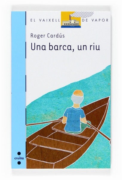 UNA BARCA, UN RIU (Book)