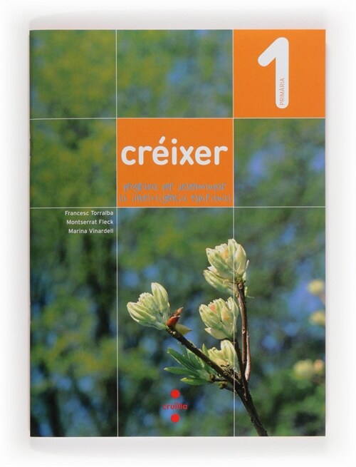 CREIXER: PROGRAMA PER DESENVOLUPAR LA INTELLIGENCIA ESPIRIT (Book)