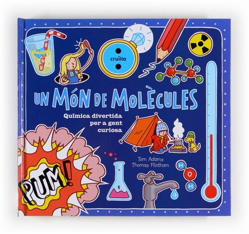 UN MON DE MOLECULES (Book)