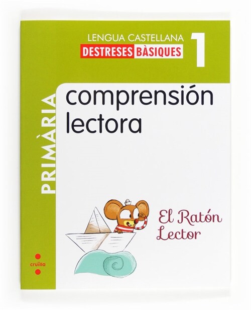 COMPRENSION LECTORA 1ºEP RATON LECTOR CATAL.13 SMLEN11EP (Book)