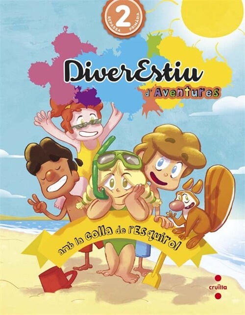 DIVERESTIU DAVENTURES AMB LA COLLA DE LESQUIROL. 2 PRIMARI (Book)