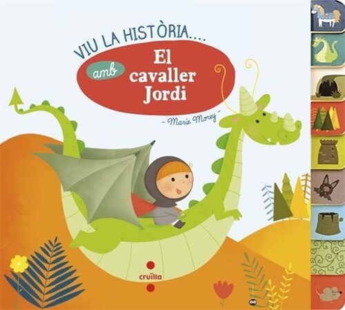 VIU LA HISTORIA AMB ... EL CAVALLER JORDI (Book)