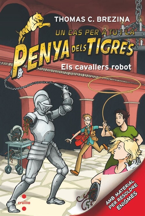 PENYA DELS TIGRES 7 EL CAVALLER ROBOT (Hardcover)