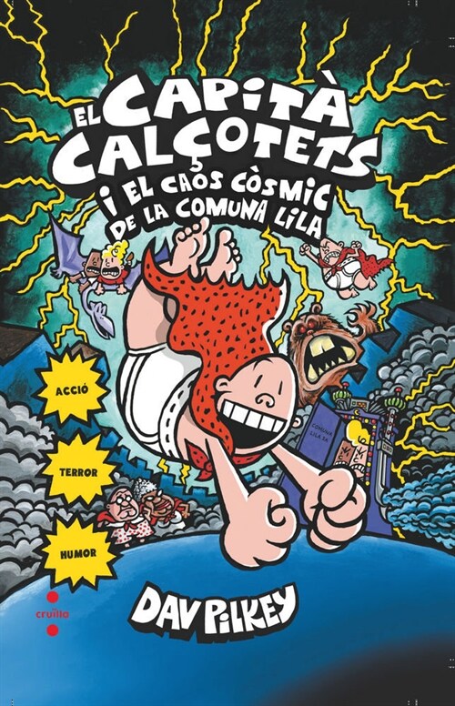 CAPITA CALCOTETS I EL CAOS COSMIC DE LA COMUNA LILA. CARTONE (Hardcover)