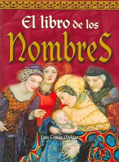 LIBSA EL LIBRO DE LOS NOMBRES (Book)