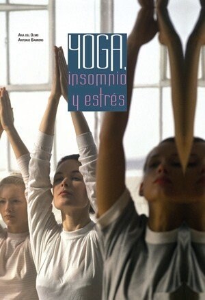 YOGA, INSOMNIO Y ESTRES (Book)