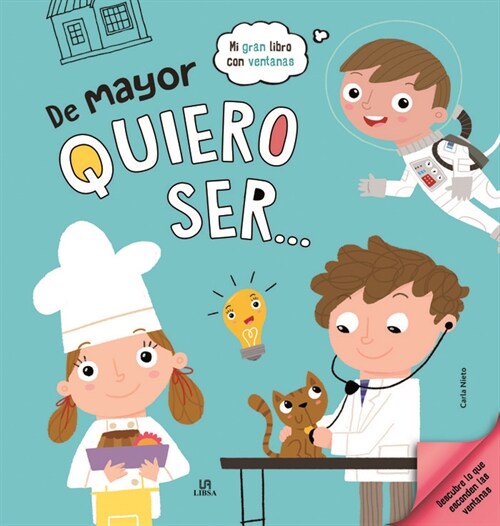 DE MAYOR QUIERO SER (Hardcover)