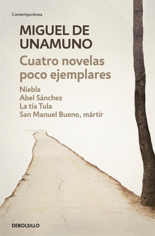 NOVELAS POCO EJEMPLARES,ABEL SANCHEZ,LA TIA TULA,SAN MANUEL (Paperback)