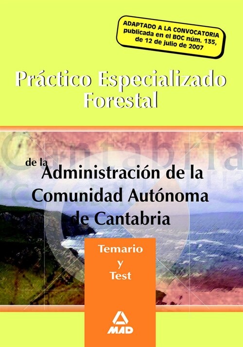 PRACTICO ESPECIALIZADO FORESTAL DE LA ADMINISTRACION DE LA C (Book)