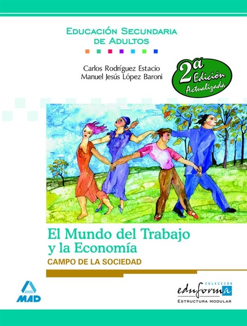 MUNDO DEL TRABAJO Y LA ECONOMIA MODULO OPTATIVO (Book)