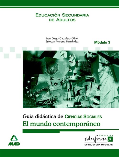 CIENCIAS SOCIALES GUIA DIDACTICA MUNDO CONTEMPORANMADVAR (Book)