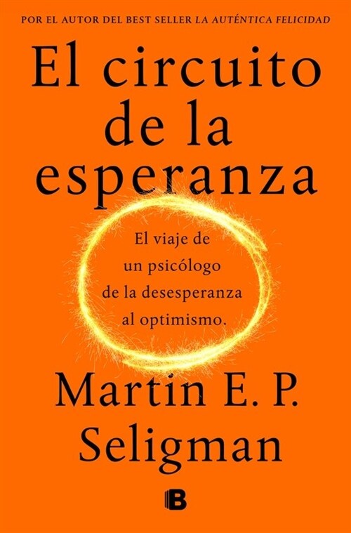 CIRCUITO DE LA ESPERANZA,EL (Hardcover)