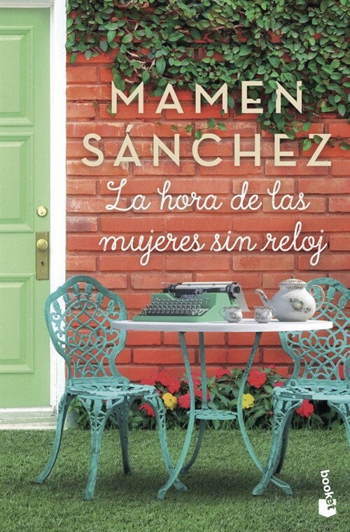 HORA DE LAS MUJERES SIN RELOJ,LA (Paperback)