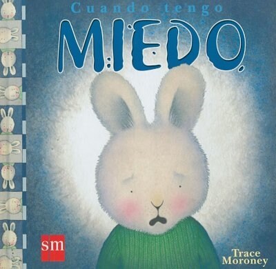 CUANDO TENGO MIEDO (Book)