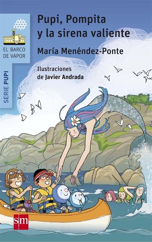 PUPI POMPITA Y LA SIRENA VALIENTE BVAN (Book)