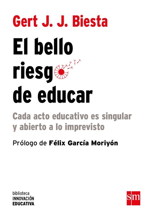 RIESGO DE EDUCAR,EL (Book)