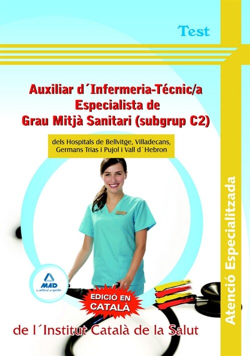 AUXILIARS DINFERMERIA, TECNIC/A ESPECIALISTA DE GRAU MITJA (Book)