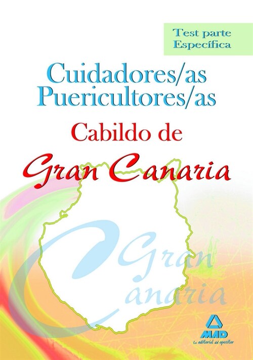 CUIDADORES-AS PUERICULTORES-AS, CABILDO DE GRAN CANARIA. TES (Book)