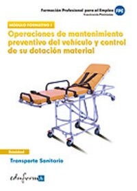OPERACIONES DE MANTENIMIENTO PREVENTIVO DEL VEHICULO Y CONTR (Book)