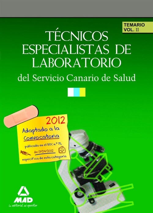 TECNICOS ESPECIALISTAS DE LABORATORIO DEL SERVICIO CANARIO D (Book)