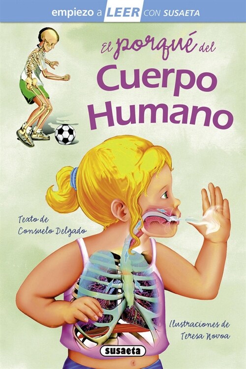 El Porqu?del Cuerpo Humano: Leer Con Susaeta - Nivel 1 (Hardcover)