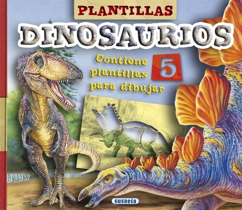 PLANTILLAS DINOSAURIOS (Book)