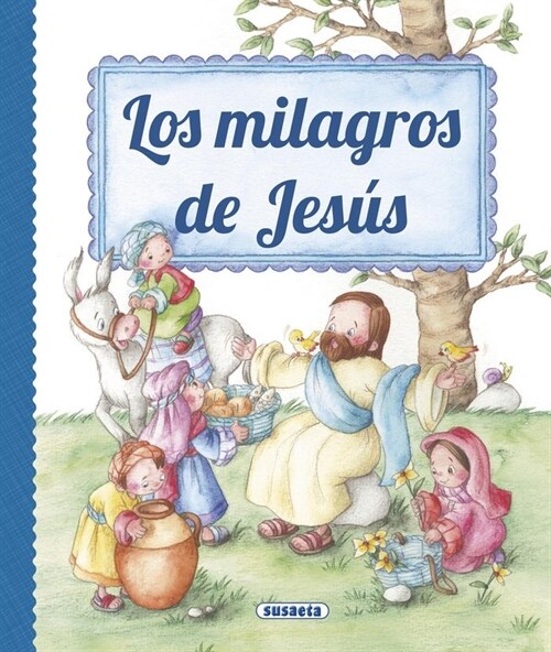 MILAGROS DE JESUS,LOS (Book)