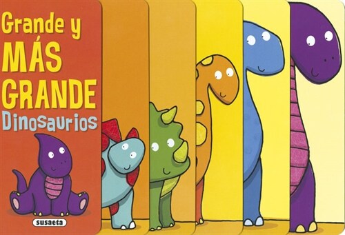 GRANDE Y MAS GRANDE DINOSAURIOS (Book)