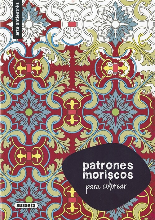 PATRONES MORISCOS PARA COLOREAR (Book)