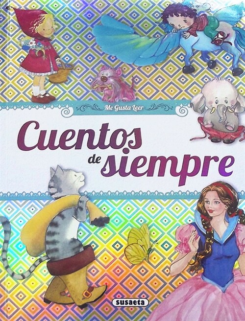 CUENTOS DE SIEMPRE (Book)