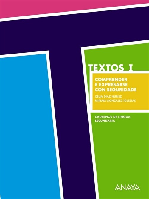 TEXTOS I / COMPRENDER E EXPRESARSE SEGURIDAD ESO EXTREMADU (Paperback)