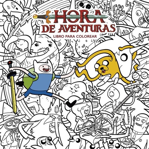 HORA DE AVENTURAS LIBRO PARA COLOREAR (Paperback)