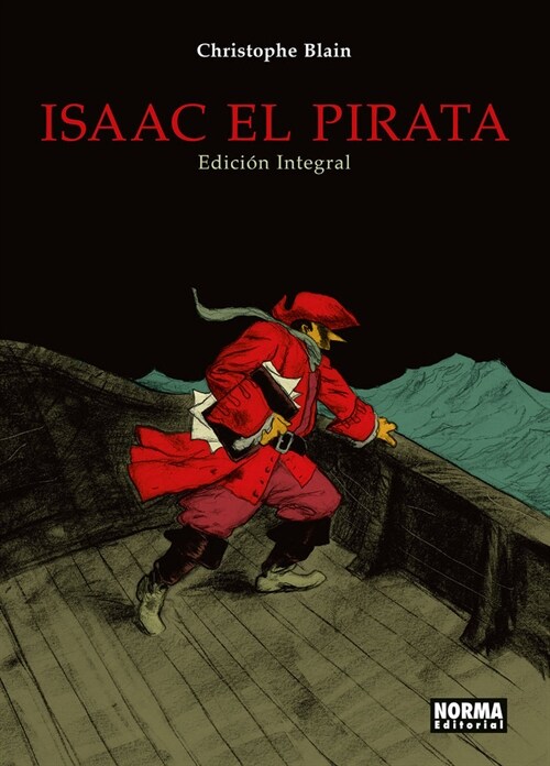 ISAAC EL PIRATA EDICION INTEGRAL (Hardcover)