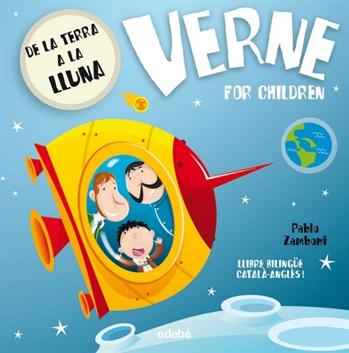 VERNE FOR CHILDREN: DE LA TERRA A LA LLUNA (Book)