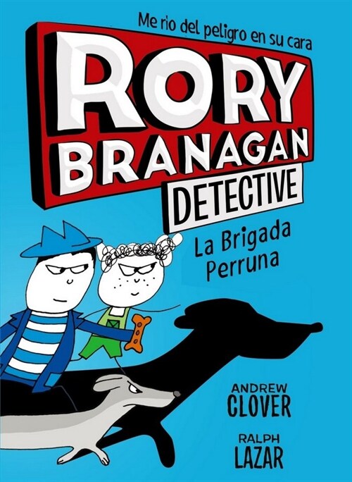 RORY BRANAGAN 2 LA BRIGADA PERRUNA (Other Book Format)