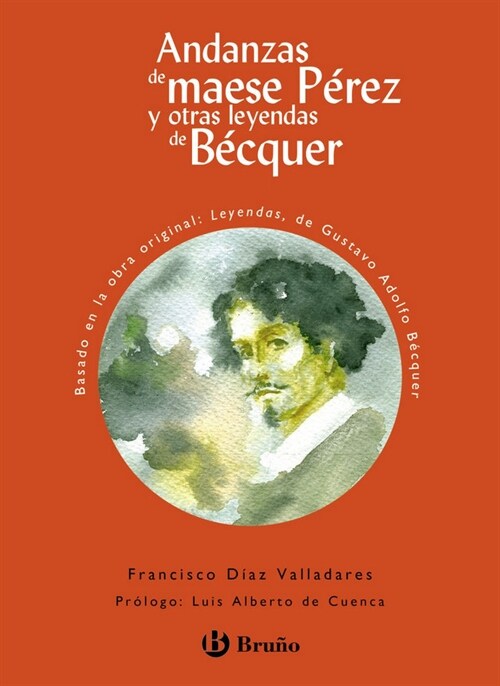 ANDANZAS DE MAESE PEREZ Y OTRAS LEYENDAS DE BECQUER (Other Book Format)