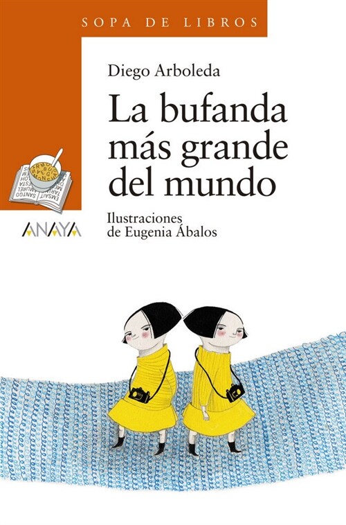 BUFANDA MAS GRANDE DEL MUNDO,LA (Paperback)