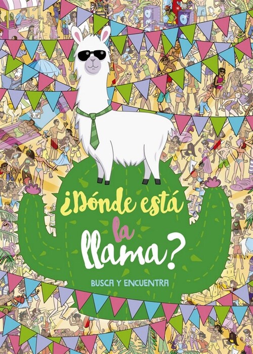 DONDE ESTA LA LLAMA. BUSCA Y ENCUENTRA (Hardcover)