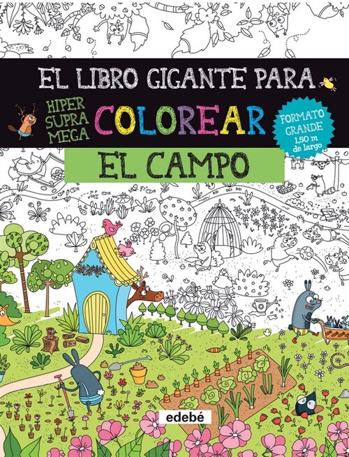 LIBRO GIGANTE PARA COLOREAR: EL CAMPO,EL (Book)