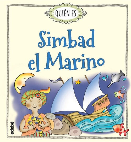 QUIEN ES SIMBAD EL MARINO (Book)
