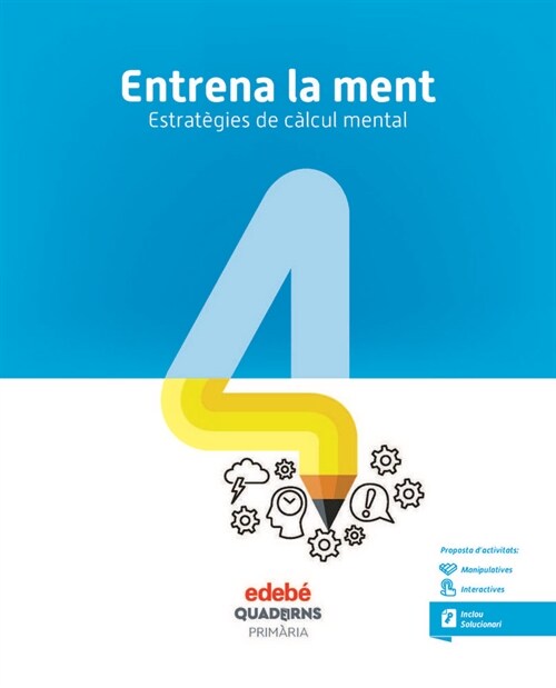 QUADERN ENTRENA MENT 4 EP CATALUNA 18 ESTRAT.CALCUL (Book)