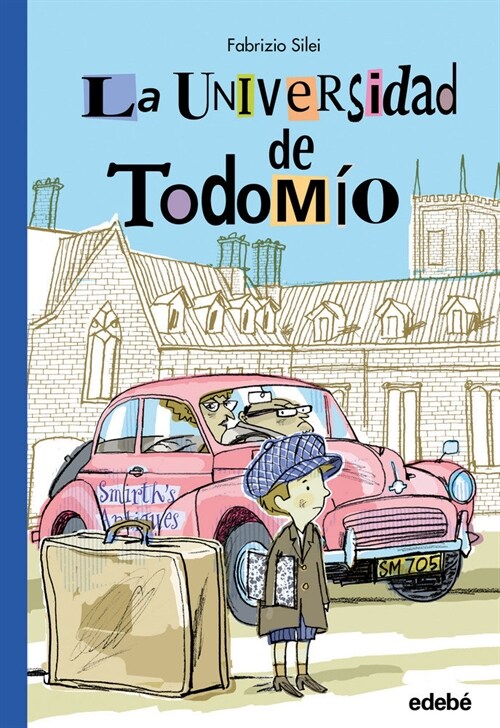 UNIVERSIDAD DE TODOMIO,LA (Book)