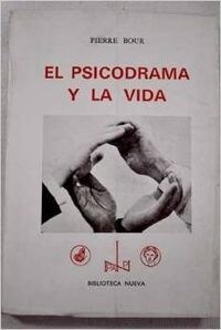 PSICODRAMA Y LA VIDA,EL (Paperback)